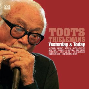 Toots Thielmans Yesterday & Today