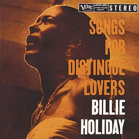 Billie Holiday / Songs For Distingué Lovers