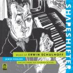 Shapeshifter - Music of Erwin Schulhoff DE3566 Review